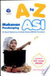 Image of A to Z Makanan pendamping asi