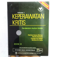 Image of keperawatan kritis: pendekatan asuhan holistik volume 1