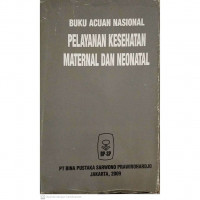 Image of Buku Acuan Nasional Pelayanan Kesehatan Maternal Dan Neonatal