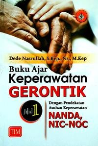 Image of buku ajar keperawatan gerontik dengan pendekatan asuhan NANDA, NIC-NOC