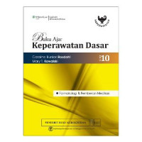 Image of buku ajar keperawatan dasar: farmakologi & pemberian medikasi edisi 10