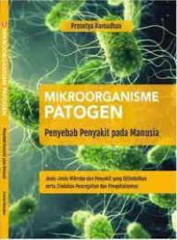 Image of Mikroorganisme Pantogen Penyebab Penyakit pada Manusia