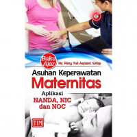 Image of asuhan keperawatan maternitas aplikasi nanda, nic dan noc