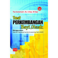 Image of test perkembangan bayi/anak menggunakan denver developmental screening test