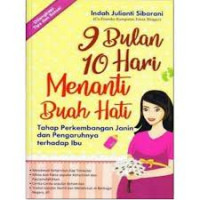 Image of 9 Bulan 10 Hari menanti Buah Hati