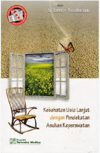 Image of Kesehatan Usia Lanjut dengan Pendekatan Asuhan Keperawatan
